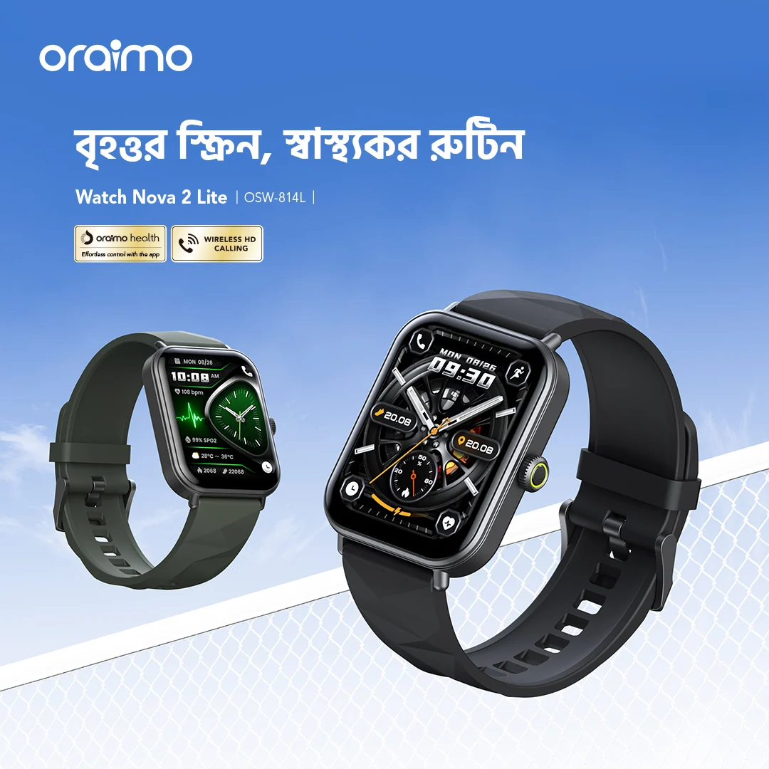oraimo smart watch watch nova2 lite osw 814l features bd 1 oraimo smart watch watch nova2 lite osw 814l features bd 2 oraimo smart watch watch nova2 lite osw 814l colorful screen bd 3 oraimo smart watch watch nova2 lite osw 814l fancy looks bd 4 oraimo smart watch watch nova2 lite osw 814l glass bd 5 oraimo smart watch watch nova2 lite osw 814l monitor bd 6 oraimo smart watch watch nova2 lite osw 814l waterproof bd 7 oraimo smart watch watch nova2 lite osw 814l long usage time bd 8 oraimo-smart-watch watch nova2 lite osw 814l multi sports modes bd 9 oraimo smart watch watch nova2 lite osw 814l extra strap bd10 oraimo smart watch watch nova2 lite osw 814l wireless hd calling bd 11 oraimo smart watch watch nova2 lite osw 814l wireless in the box bd 12 oraimo smart watch watch nova2 lite osw 814l features bd 1 oraimo smart watch watch nova2 lite osw 814l features bd 2 oraimo smart watch watch nova2 lite osw 814l colorful screen bd 3 oraimo smart watch watch nova2 lite osw 814l fancy looks bd 4 oraimo smart watch watch nova2 lite osw 814l glass bd 5 oraimo smart watch watch nova2 lite osw 814l monitor bd 6 oraimo smart watch watch nova2 lite osw 814l waterproof bd 7 oraimo smart watch watch nova2 lite osw 814l long usage time bd 8 oraimo-smart-watch watch nova2 lite osw 814l multi sports modes bd 9 oraimo smart watch watch nova2 lite osw 814l extra strap bd10 oraimo smart watch watch nova2 lite osw 814l wireless hd calling bd 11 oraimo smart watch watch nova2 lite osw 814l wireless in the box bd 12
