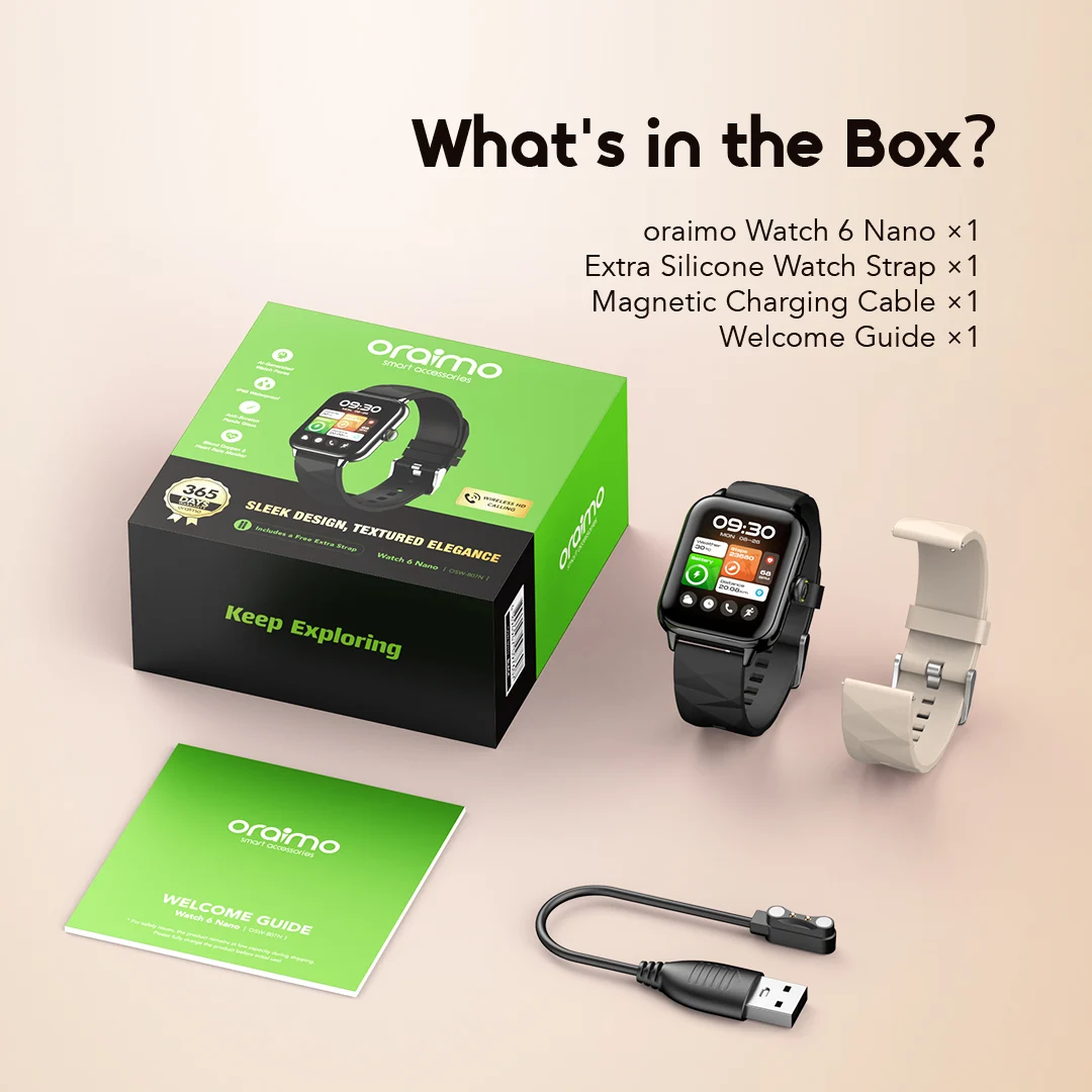 oraimo Smart Watch Watch 6 Nano OSW-807N 11 package oraimo Smart Watch Watch 6 Nano OSW-807N 11 package